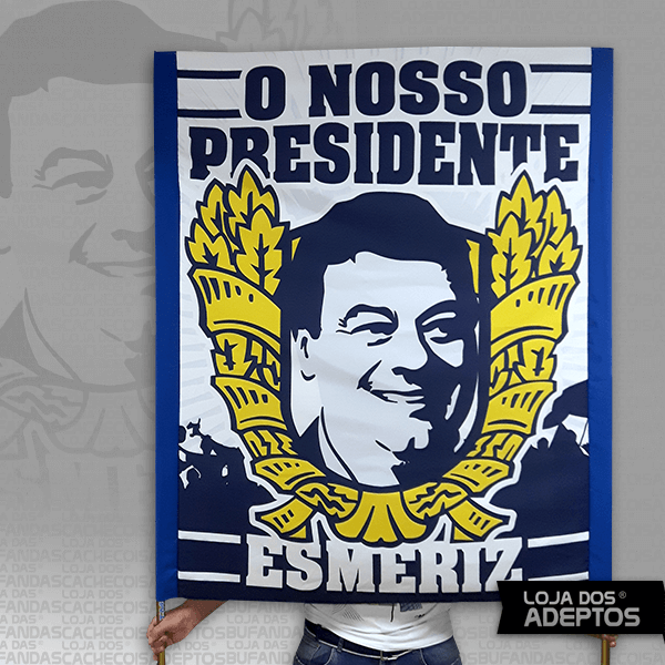 Estandarte O Nosso Presidente